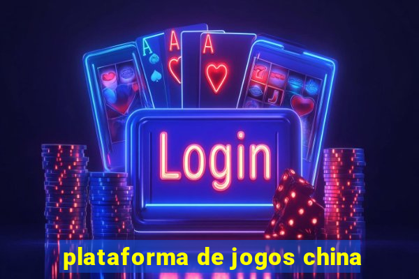 plataforma de jogos china